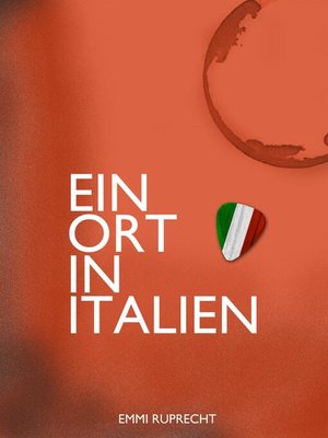 cover image of Ein Ort in Italien